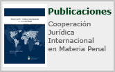 Publicaciones - Cooperación Jurídica Internacional en Materia Penal - Julio 2015